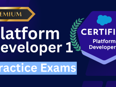 Salesforce Platform Developer 1 Practice Exams | Pack of 6