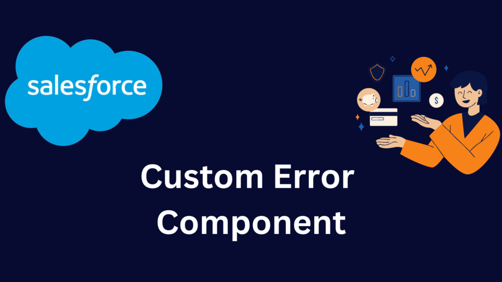 Custom Error Component in Salesforce Flow