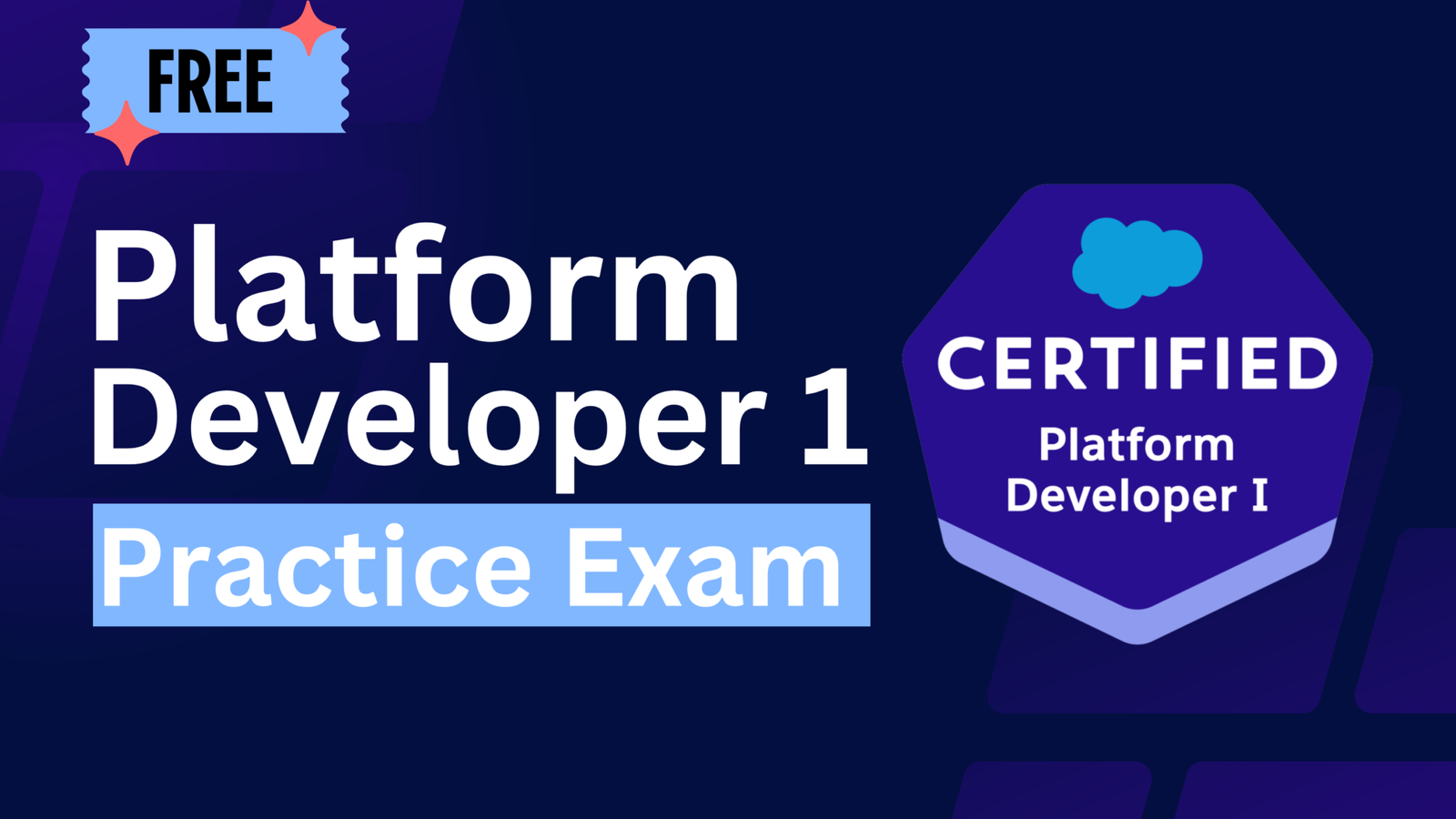 Free Salesforce Platform Developer 1 Practice Exam