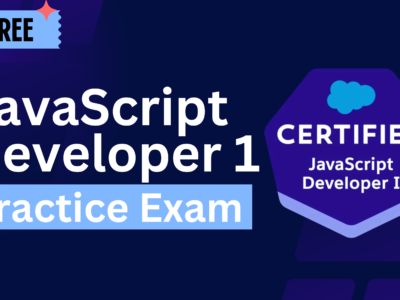 Free Salesforce JavaScript Developer 1 Practice Exam