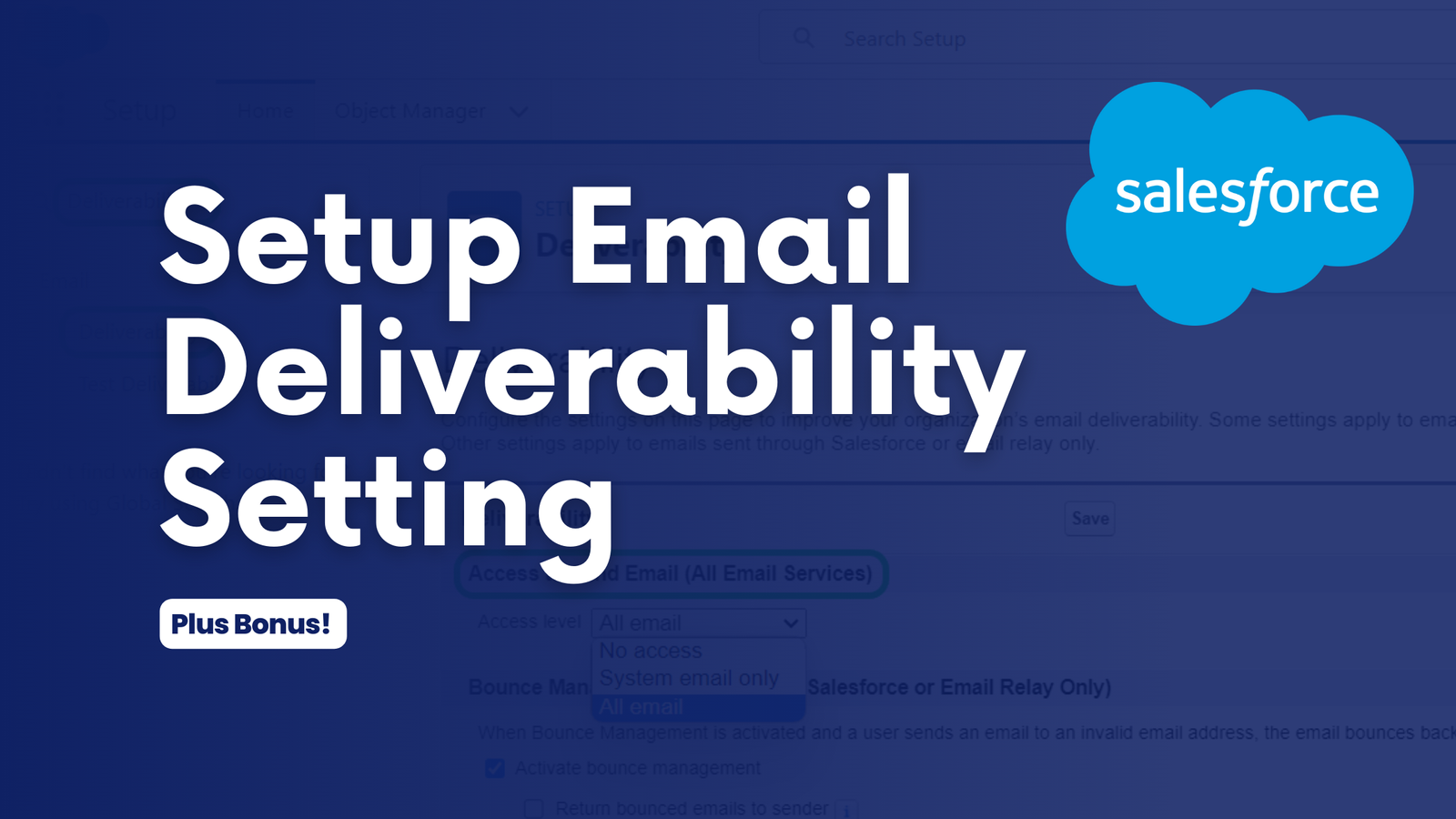 Salesforce Email Deliverability Setup Guide