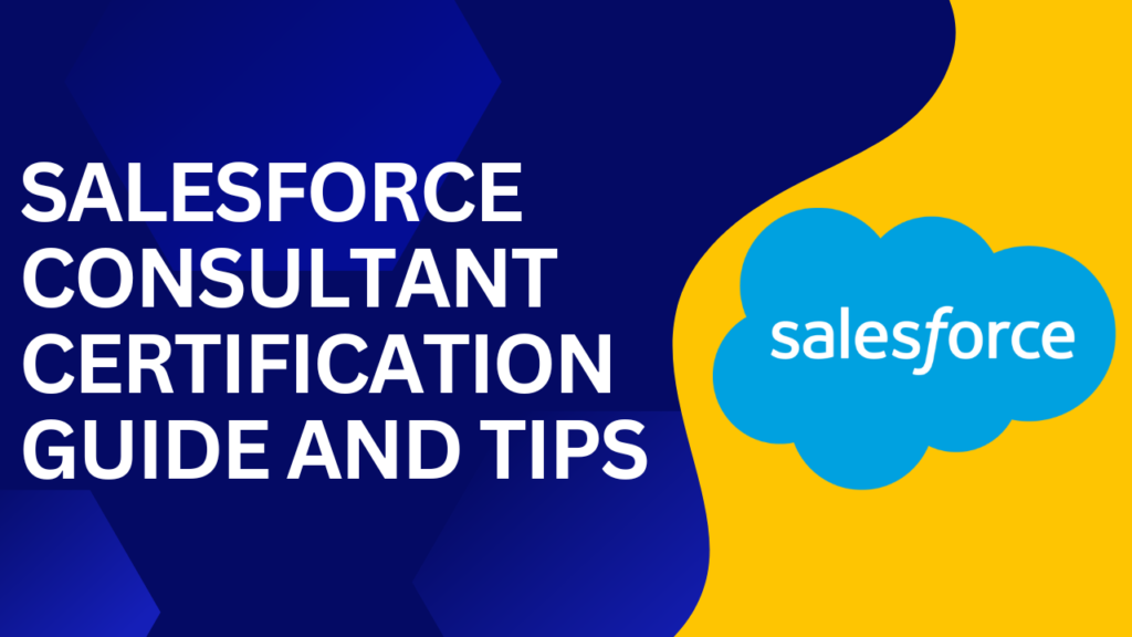 Sales Cloud Consultant Certification Guide